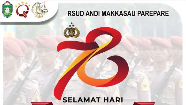 Managemen RSUD Andi Makkasau Ucapkan Selamat HUT Bhayangkara ke 78 Tahun Kota Parepare