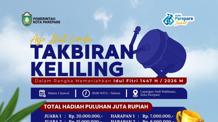 Pemkot Parepare Gelar Lomba Takbiran Keliling Berhadiah Puluhan Juta, Wali Kota Ajak Warga Ramaikan Malam Idulfitri